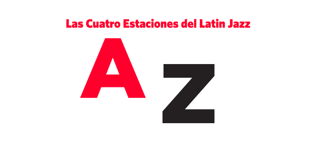 Las Cuatro Estaciones del Latin Jazz