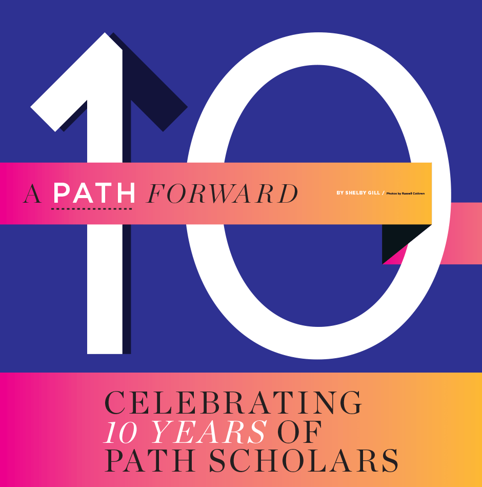 A Path Forward: Celebrating 10 Years of Path Scholars